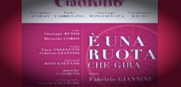 Roma - “E’ una ruota che gira” 20anni di CiaoRino al Teatro Cometa Off