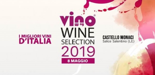 Approfondimento enologico, masterclass  e degustazioni domani con la Vinoway Wine Selection 2019