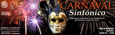 Concierto &quot;Carnaval Sinfónico&quot; de la OSV. Domingo 3 de marzo a las 11 a.m. en el Aula Magna