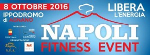Napoli Fitness Event - 8 ottobre 2016 - Ippodromo di Agnano