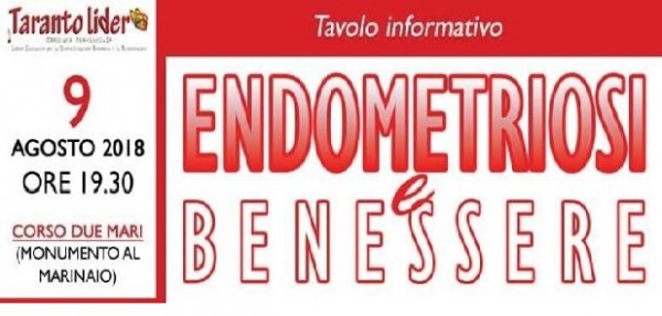 Endometriosi e benessere. Taranto Lider: 9 agosto tavolo informativo