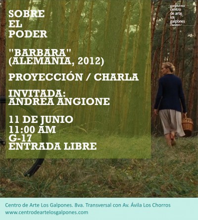 Cine foro especial. “Barbara” (Alemania, 2012) con Andrea Angione