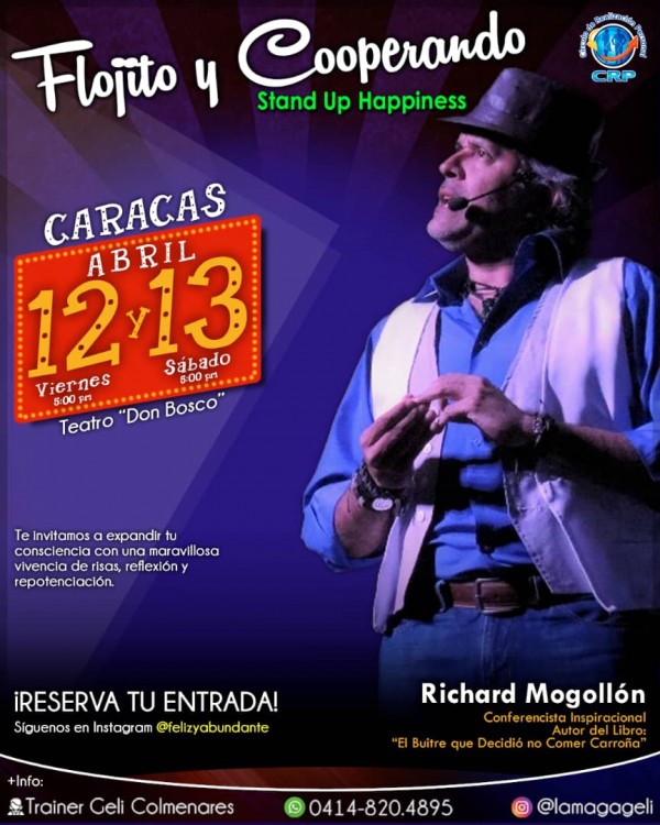 Círculo de Realización Personal (CRP) Conferencia (Stand Up Happiness) “Flojito y Cooperando”