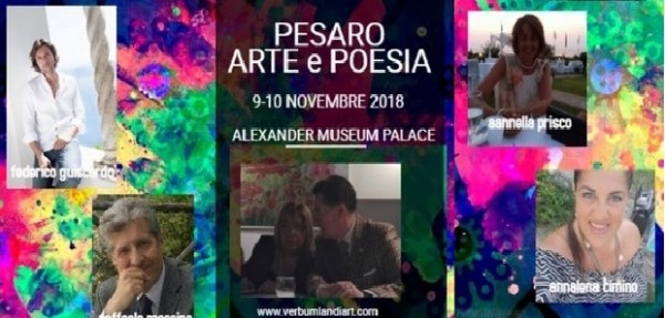 Verbumlandiart presenta Pesaro Arte&amp;Poesia 2018, IV edizione