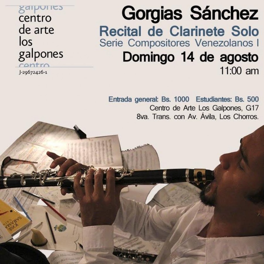Música contemporánea en Los Galpones: Recital de Clarinete con Gorgias Sánchez éste domingo 14 de Agosto