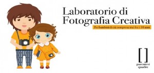 A Grottaglie un Laboratorio di Fotografia Creativa per i Bambini