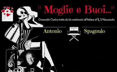 Carosino (Taranto) – Teatro «Moglie e Buoi…» con la regia di Antonio Spagnulo