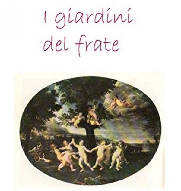 I Giardini del Frate di Vito Surmonte