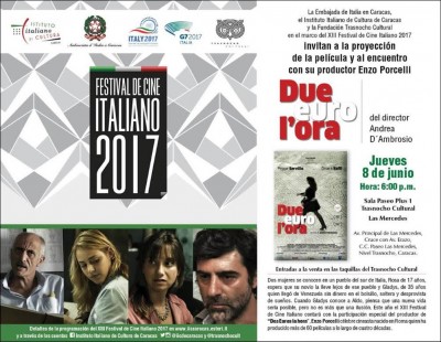 Proyección de la película &quot;Dos Euros la Hora&quot; y el encuentro con su productor Enzo Porcelli; 6:00 pm 8 de junio; Sala Paseo Plus 1, Trasnocho Cultural