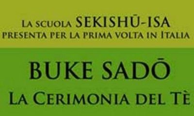 Milano - Il Buke sado, la cerimonia del tè della scuola Sekishu-Isa