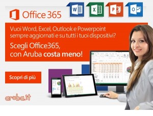 Aruba e Microsoft insieme: nasce Office 365, l’ufficio digitale per professionisti e aziende