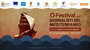Otranto, al via il Festival Giornalisti del Mediterraneo
