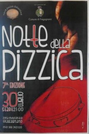 La “ Notte della Pizzica a Fragagnano ” - VII edizione