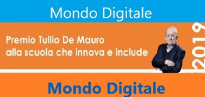 Lecce - Quattro docenti e un dirigente finalisti  al Premio “Tullio De Mauro” di Mondo Digitale