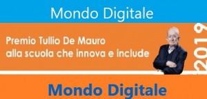 Lecce - Quattro docenti e un dirigente finalisti  al Premio “Tullio De Mauro” di Mondo Digitale