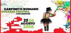 XXIX Busker Festival Carpineto Romano: l&#039;arte di strada invade il borgo il 25 e 26 agosto