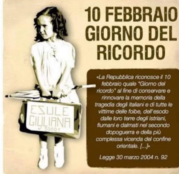 El &quot;Día del Recuerdo&quot; se celebra en Italia con el fin de recordar y conmemorar la tragedia vivida por los italianos víctimas de la Masacre de las foibe por los comunistas