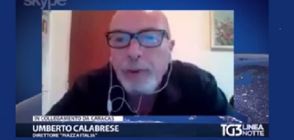 Venezuela - Tg3 Notte, da Caracas interviene Umberto Calabrese di Piazza Italia