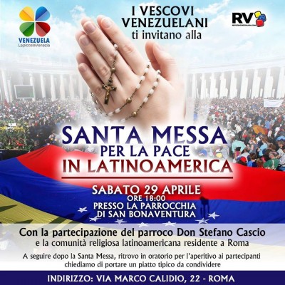 Roma Santa Messa per la Pace in Venezuela - Protesta Mondiale  Venezuela te necesita