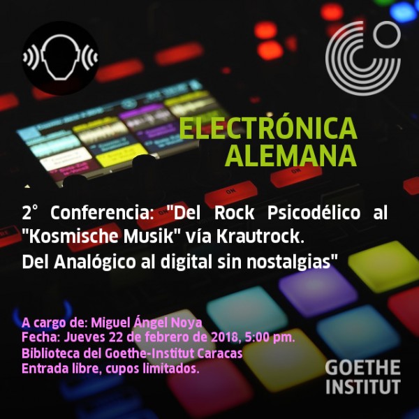 Miguel Noya dictará la conferencia ‘Del Rock psicodélico al &quot;Kosmische Musik&quot; vía Krautrock’ en el Goethe-Institut