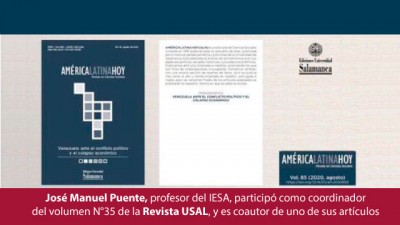 José Manuel Puente, profesor del IESA, participó como coordinador del volumen N°35 de la Revista USAL, y es coautor de uno de sus artículos