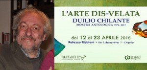 L’arte dis-velata di Duilio Chilante