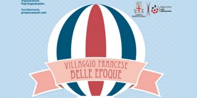 Reggio Emilia - Dal 1 al 17 settembre - Villaggio Francese Belle Epoque