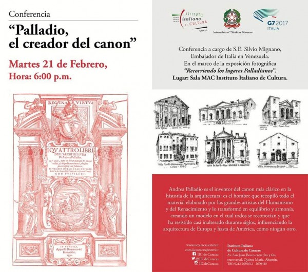 “Palladio, el creador del canon”  A cargo de S.E. Silvio Mignano Embajador de Italia