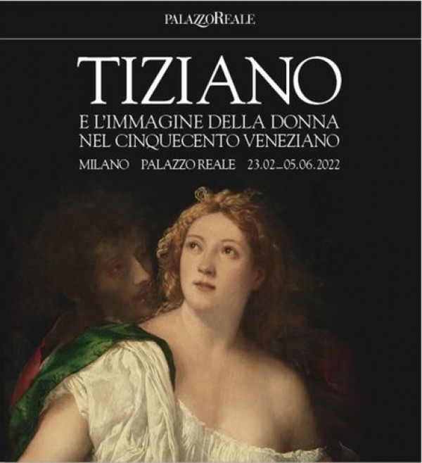 A Milano l&#039;immagine femminile nel &#039;500 vista da Tiziano