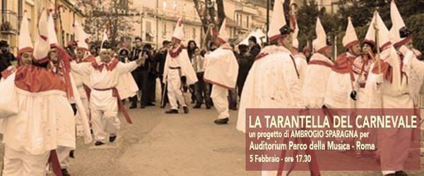 Roma - La Tarantella del Carnevale di Ambrogio Sparagna all&#039;Auditorium Parco della Musica