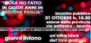Taranto - Il 31 ottobre alla Provincia, Liviano presenta &quot;Un&#039;altra idea del fare politica&quot;