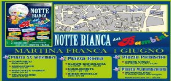 Martina Franca - La notte bianca dei Bambini, causa maltempo, slitta al 28 e 29 giugno