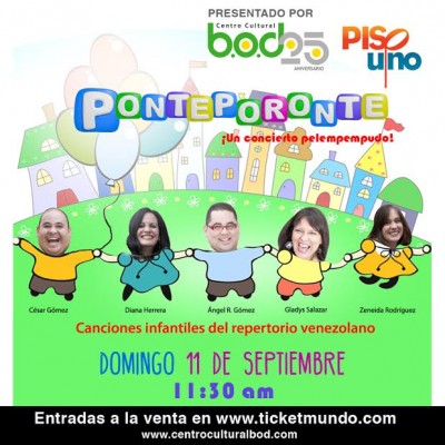 “Ponteporonte. Un concierto pelempempudo”  regresa renovado al Centro Cultural BOD
