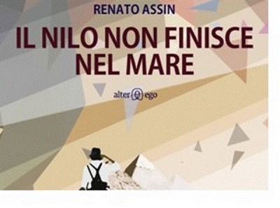 Esce IL NIDO NON FINISCE NEL MARE di Renato Assin (AlterEgo Edizioni)