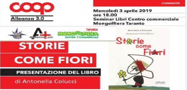 Il libro di Antonella Colucci «Storie come fiori» il 3 aprile alla Mongolfiera coop