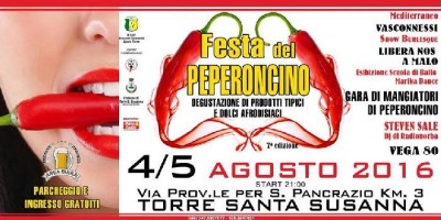 La Festa del Peperoncino a Torre Santa Susanna (Br) giovedì 4 e venerdì 5 agosto