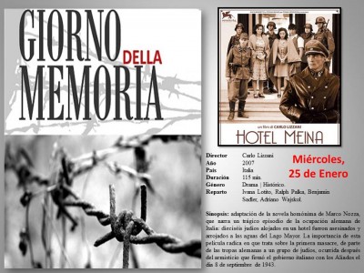 Hotel Meina  del director italiano Carlo Lizzani - Día de la memoria - Instituto Italiano de Cultura  Miércoles 25 de Enero, 5:00 p.m.