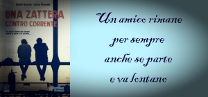 «Una zattera contro corrente» di Anna Vivarelli e Guido Quarzo, Raffaello Ragazzi, 2017