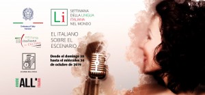La XIX Semana de la Lengua Italiana celebra su idioma sobre el escenario del 20 al 30 de Octubre