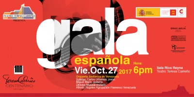 “Gala Española 2017”, se presentará en el Teatro Teresa Carreño el 27 de Octubre, organizada por la Embajada de España