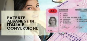 L&#039;Italia riconosce la patente di guida albanese