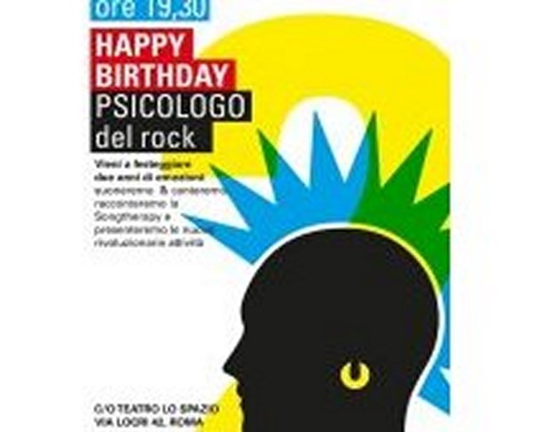 Roma - Il 2° compleanno de lo Psicologo del Rock. Presentazioni attività di Songtherapy e Songpower 2016-2017