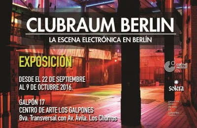 &quot;Clubraum Berlin&quot; La escena electrónica berlinesa llega a Los Galpones del 22 de septiembre al 9 de octubre