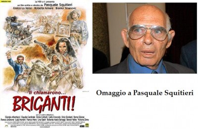 Omaggio a Pasquale Squitieri: Li chiamarono... Briganti - film completo