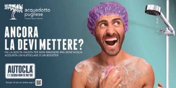 “Ancora la devi mettere?”: on air la nuova campagna di Acquedotto Pugliese