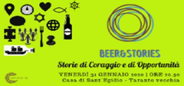 Taranto - Beer&amp;stories: “storie di coraggio e di opportunità &#039;” - 2 ^ incontro: venerdì 31 gennaio 2020