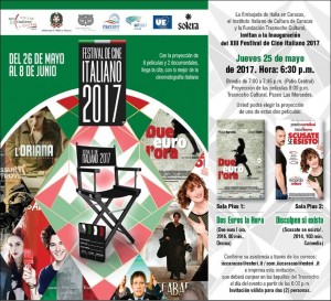 Inauguracion del XIII Festival de Cine Italiano 2017 25 de Mayo, 6:00 pm  Trasnocho Cultural