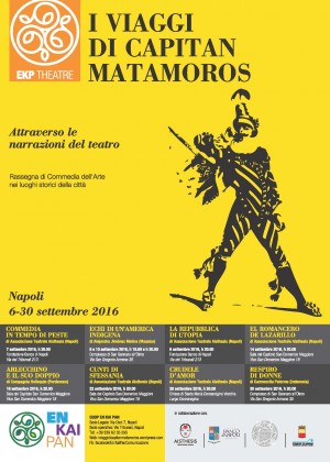 Napoli - I Viaggi di Capitan Matamoros Viaggio attraverso le narrazioni del teatro