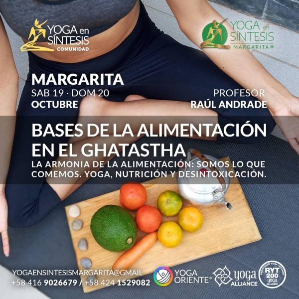 Yoga en Síntesis Margarita ofrece taller sobre bases de la alimentacion en el Ghatastha Yoga