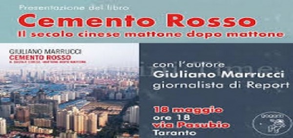 Taranto - Capire la Cina con G. Marrucci (Report): venerdì 18 allo spazio Gagarin